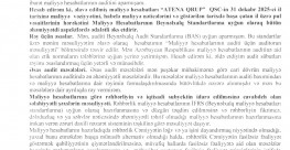 2025-ci il üzrə “ATENA QRUP” QSC-nin Maliyyə Hesabatları üzrə Auditor Rəyi